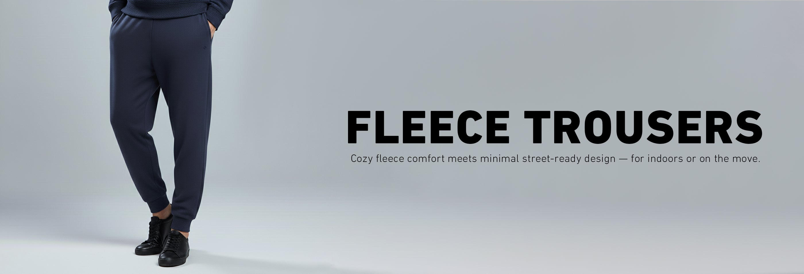 Fleece Trousers Banner | NAVZA